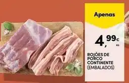 Continente Bom dia Continente - rojoes de porco promoção