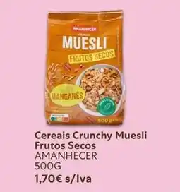 Recheio Amanhecer - cereais crunchy muesli frutos secos promoção