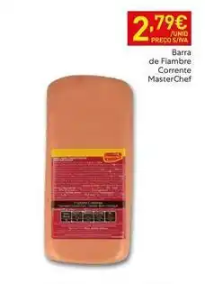 Masterchef - barra de fiambre corrente