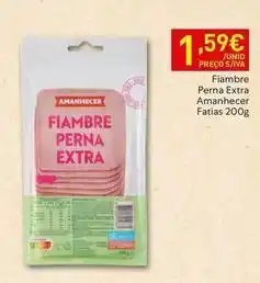 Recheio Amanhecer - fiambre perna extra promoção