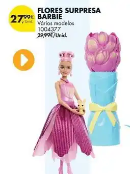 Pingo Doce Barbie - flores surpresa promoção