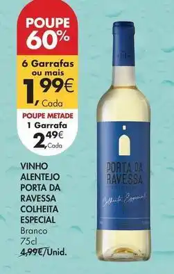 Pingo Doce Alentejo - vinho porta da ravesa colheita especial promoção