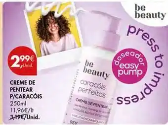 Pingo Doce Be beauty - creme de pentear p/caraçois promoção