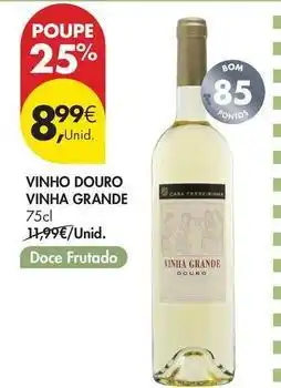 Pingo Doce Vinha grande - vinho douro promoção