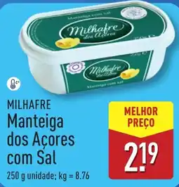 ALDI MILHAFRE Manteiga dos Açores com Sal promoção