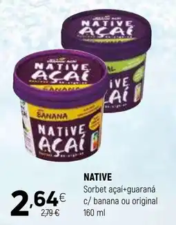 Coviran NATIVE Sorbet açaí+guaraná c/ banana ou original promoção