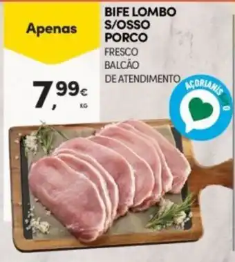 Continente Bife lombo s/osso porco promoção