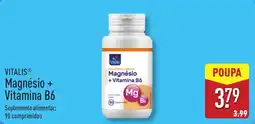 ALDI VITALIS Magnésio Vitamina B6 promoção