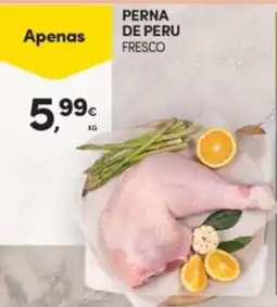 Continente Perna de peru fresco promoção