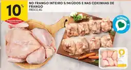 Continente No frango inteiro s/miúdos e nas coxinhas de frango fresco, promoção