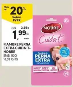 Continente Fiambre perna extra cuida-t+ nobre promoção