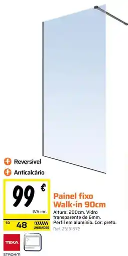 Obramat Painel fixo Walk-in 90cm promoção
