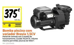 Obramat Bomba piscina com variador Bravia 1,5CV promoção
