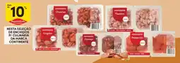 Continente Nesta seleção de enchidos p/ culinária da marca continente promoção