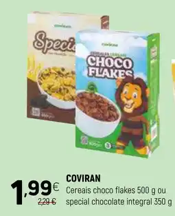 Coviran COVIRAN Cereais choco flakes ou special chocolate integral promoção