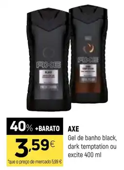 Coviran AXE Gel de banho black, dark temptatio ou excite promoção