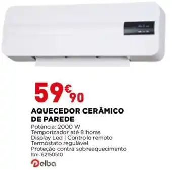 Bricomarché Delba Aquecedor Cerâmico de Parede 2000W promoção