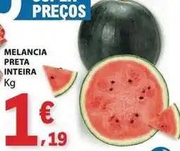 E.Leclerc Melancia preta inteira promoção