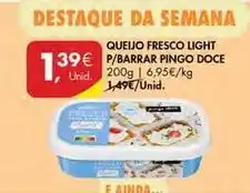 Pingo Doce Pingo doce - queijo fresco light p/ barrar promoção