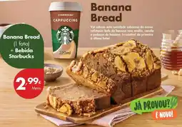 Pingo Doce Starbucks - banana bread promoção