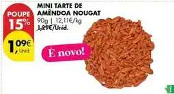 Pingo Doce Mini - tarte de amêndoa nougat promoção