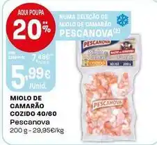 Intermarché Pescanova - miolo de camarão cozido 40/60 promoção