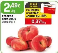 Intermarché Pêssego paraguaio promoção
