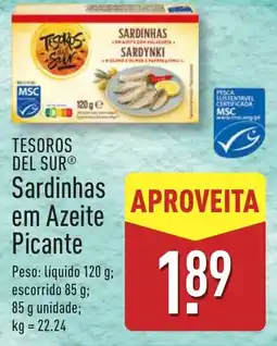 ALDI TESOROS DEL SUR Sardinhas em Azeite Picante promoção