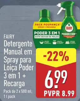ALDI FAIRY Detergente Manual em Spray para Loiça Poder 3 em 1 + Recarga promoção