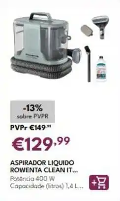 Radio Popular Rowenta - aspirador liquido clean it promoção