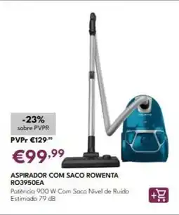 Radio Popular Rowenta - aspirador com saco ro3950ea promoção