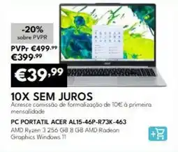 Radio Popular Acer - pc portatil al15-46p-r73k-463 promoção