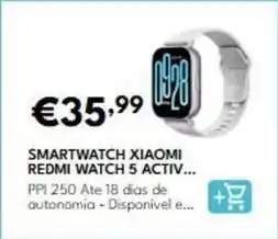 Radio Popular Xiaomi - smartwatch redmi watch 5 activ promoção