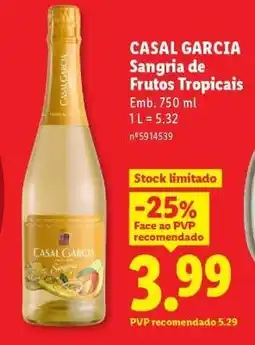 Lidl CASAL GARCIA Sangria de Frutos Tropicais promoção