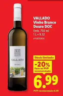 Lidl VALLADO Vinho Branco Douro DOC promoção