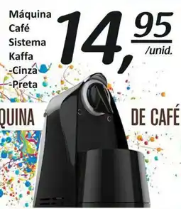 Mota Reis Máquina Café Sistema Kaffa promoção