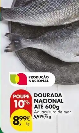 Pingo Doce Nacional - dourada até 600g promoção
