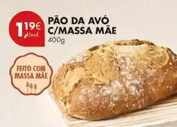 Pingo Doce com - pão da avo c/massa mãe promoção