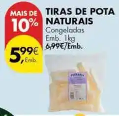 Pingo Doce Naturnés - tiras de pota promoção