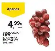 Continente Bom dia Continente - uva rosada/ preta s/ grainha promoção