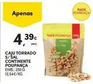 Continente Bom dia Continente - caju torrado s/sal promoção