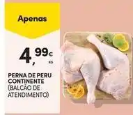 Continente Bom dia Continente - perna de peru promoção