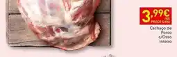 Recheio Cachoo de porco c/osso interio promoção