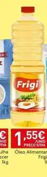 Recheio Frigi - olio alimenta i scer promoção