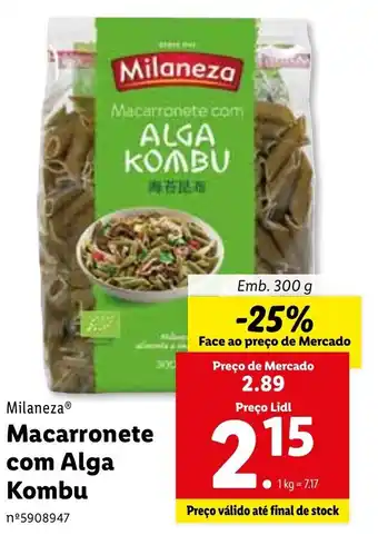 Lidl Milaneza Macarronete com Alga Kombu 300g promoção