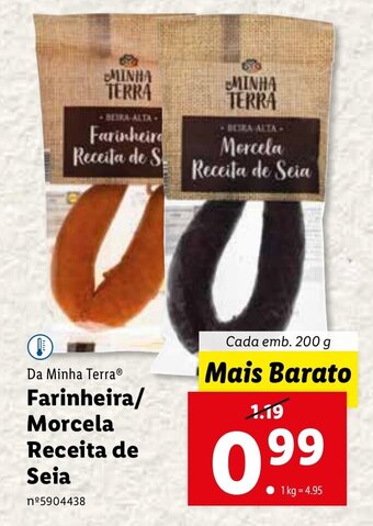 Lidl Da Minha Terra Farinheira/Morcela Receita de Seia 200g promoção