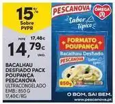 Continente Bom dia Pescanova - bacalhau desfiado pack poupanca promoção