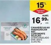 Continente Bom dia Seleção du chef - camarão 60/80 asc continente promoção