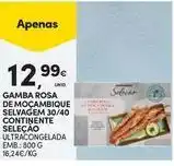 Continente Bom dia Seleção du chef - gamba rosa de mocambique selvagem 30/40 continente selecao promoção