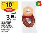 Continente Bom dia Continente - chourico de carne de arganil promoção